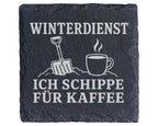 Schiefer Untersetzer Winterdienst ich schippe für Kaffee - Lustiges Ge – Bild 1