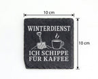 Schiefer Untersetzer Winterdienst ich schippe für Kaffee - Lustiges Ge – Bild 4