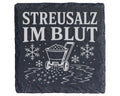Schiefer Untersetzer Streusalz im Blut - Lustiges Winterdienst Geschen – Bild 1