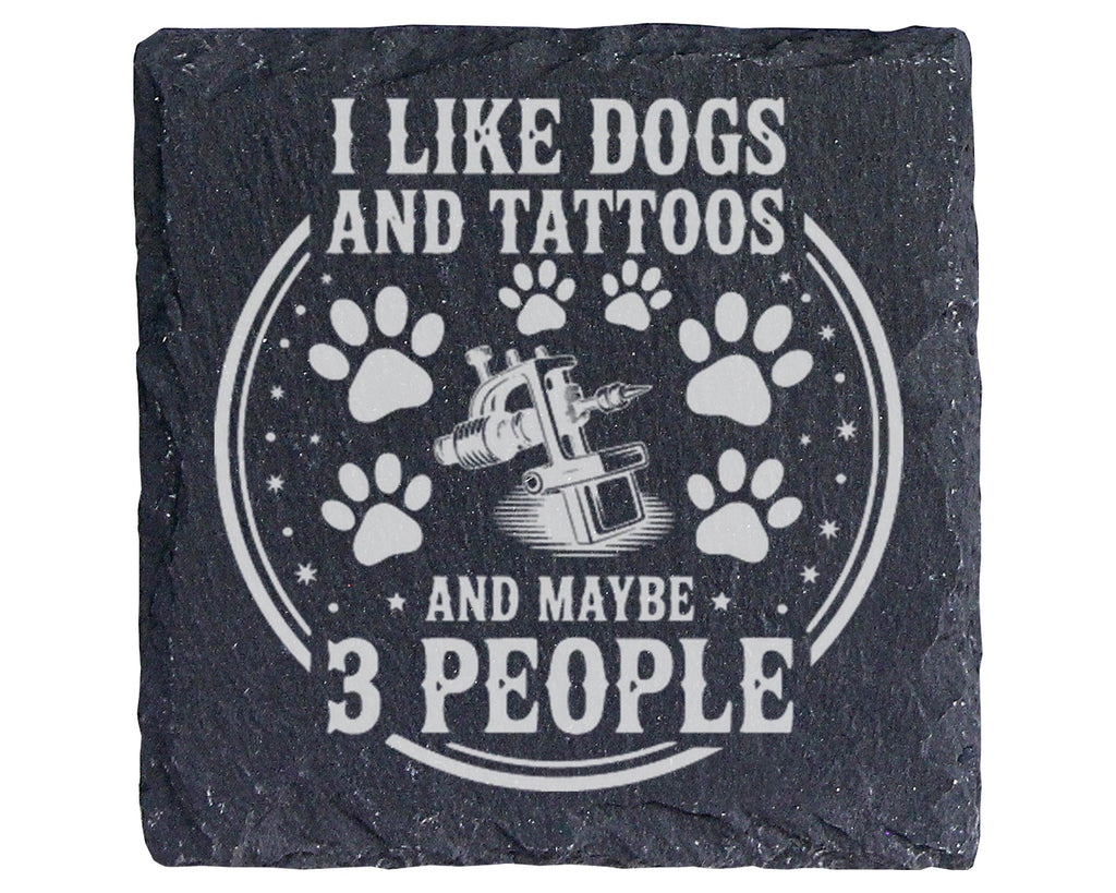 Schiefer Untersetzer I Like Dogs And Tattoos - Lustiges Geschenk für H – Bild 1
