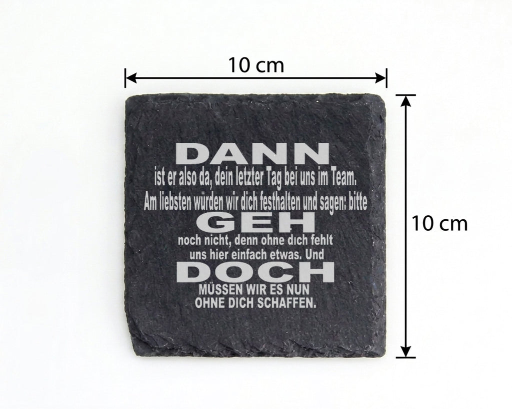 Schiefer Untersetzer Letzter Tag im Team Geh Doch - Geschenk für Kolle – Bild 4