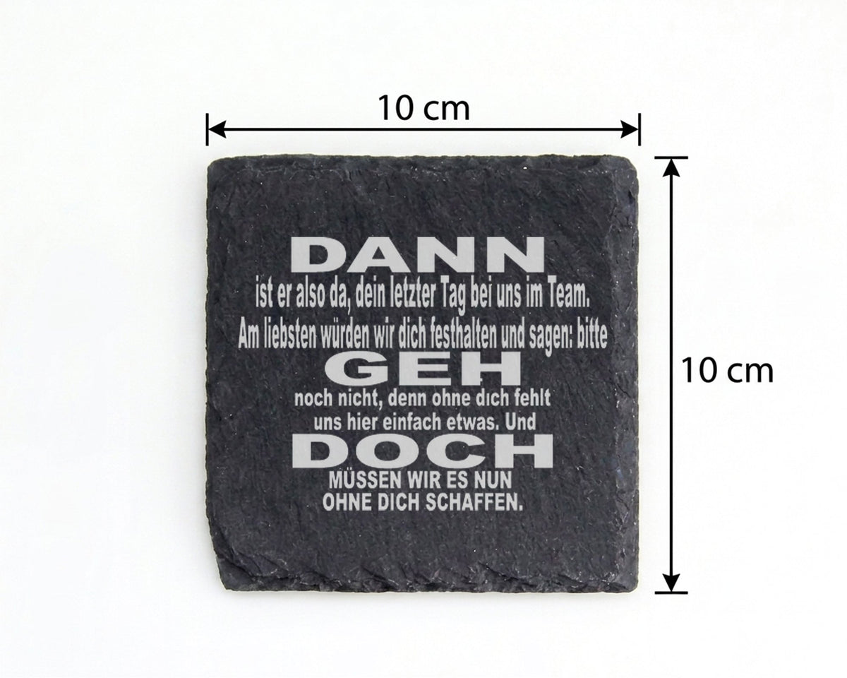 Schiefer Untersetzer Letzter Tag im Team Geh Doch - Geschenk für Kolle – Bild 4