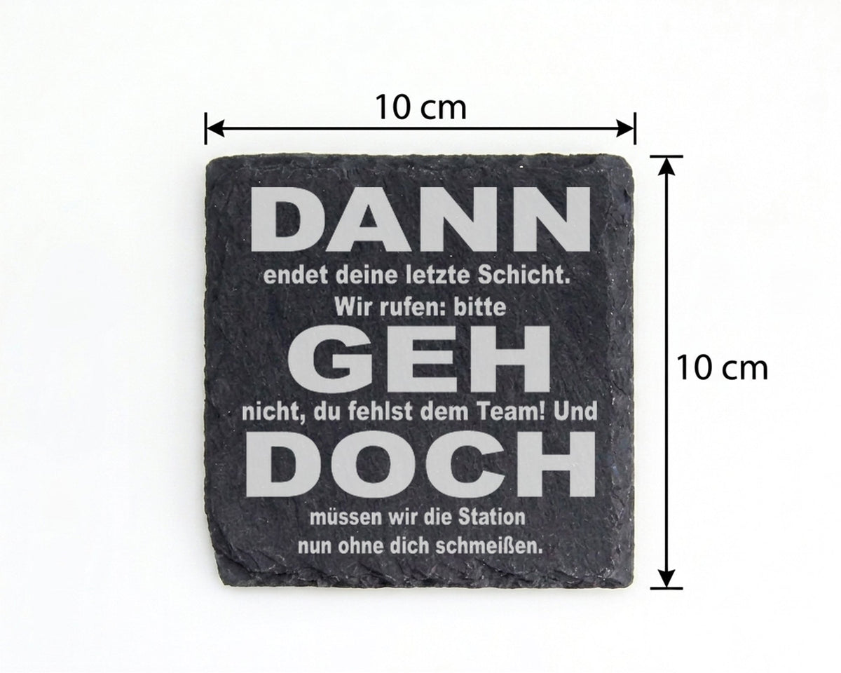 Schiefer Untersetzer Dann Geh Doch Spruch - Geschenk für Abschied Koll – Bild 4