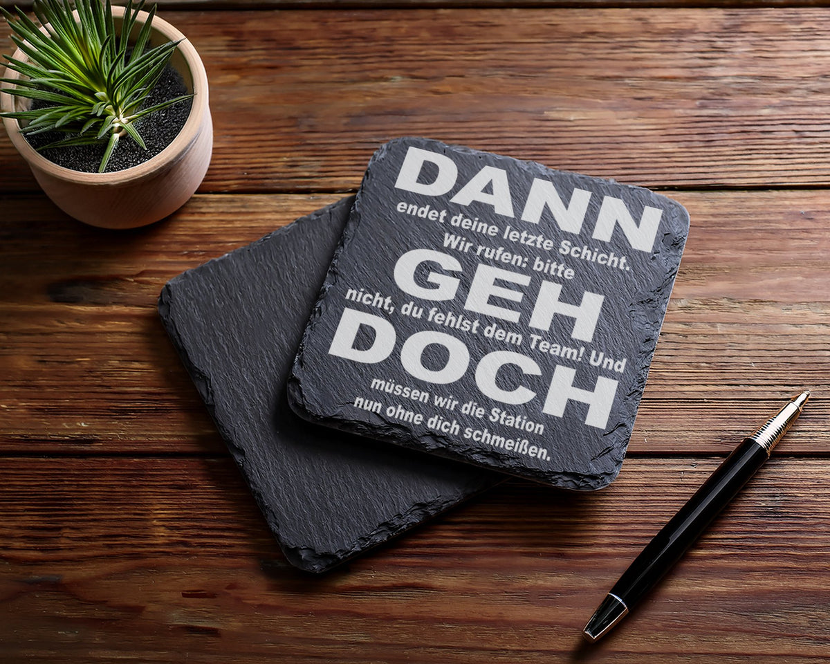 Schiefer Untersetzer Dann Geh Doch Spruch - Geschenk für Abschied Koll – Bild 5
