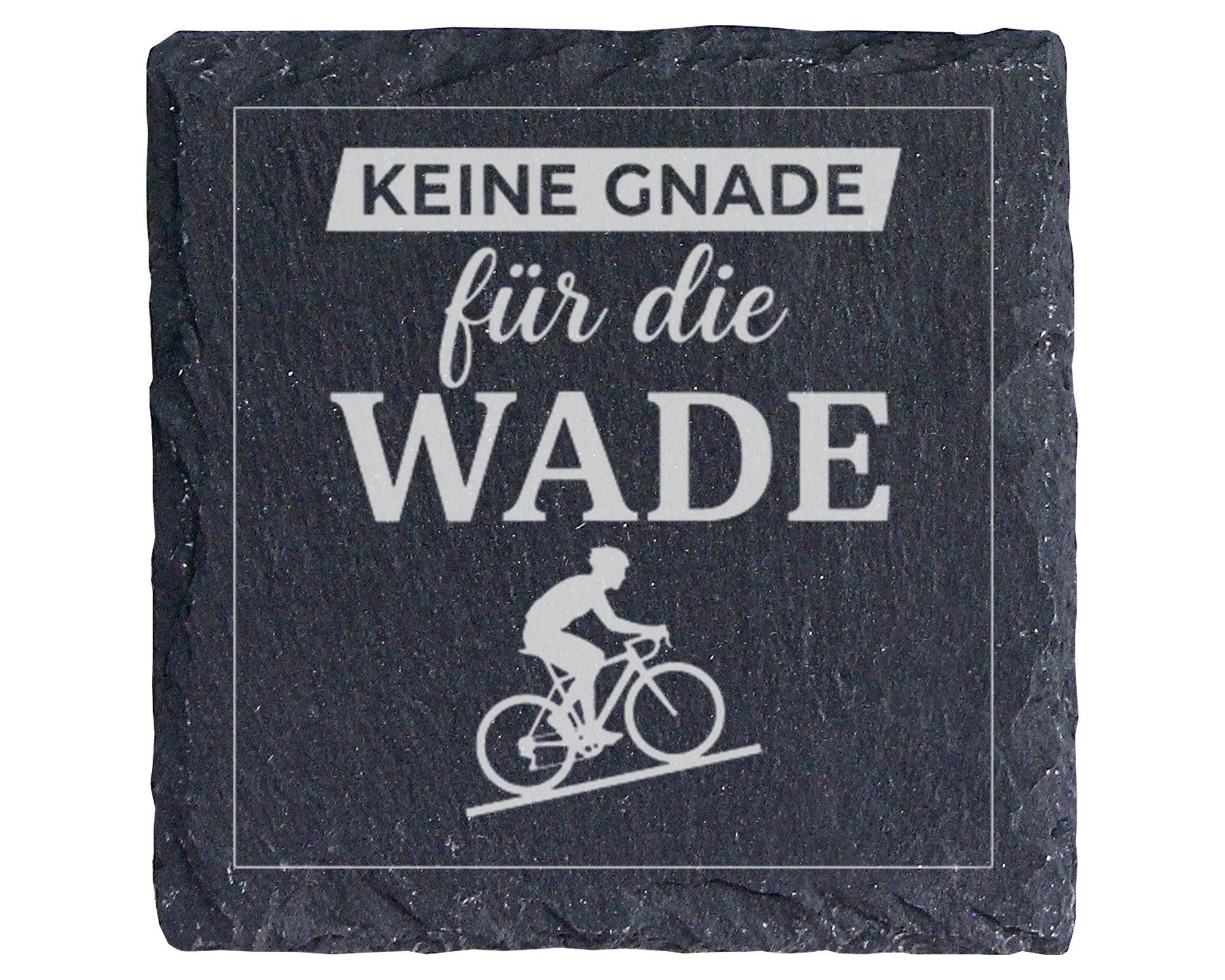 Fahrrad Untersetzer Schiefertafel, Keine Gnade für die Wade Geschenk,  – Bild 1