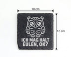 Schiefer Untersetzer Eule Ich Mag Halt Eulen Ok - Geschenk für Eulenli – Bild 4