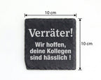 Schiefer Untersetzer Verräter Kollegen Hässlich Spruch - Lustiges Gesc – Bild 4