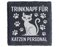Schiefer Untersetzer Katze Trinknapf Katzenpersonal - Lustiges Geschen – Bild 1