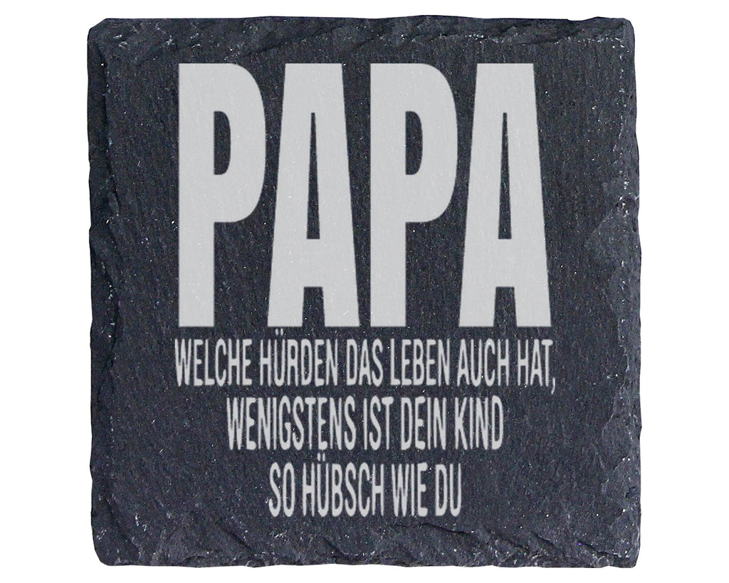 Schiefer Untersetzer Papa Dein Kind So Hübsch Wie Du - Lustiges Gesche – Bild 1