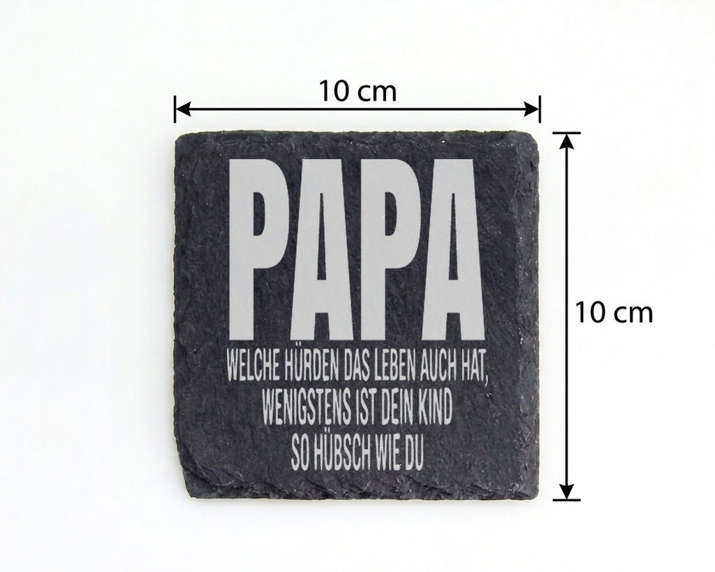 Schiefer Untersetzer Papa Dein Kind So Hübsch Wie Du - Lustiges Gesche – Bild 4