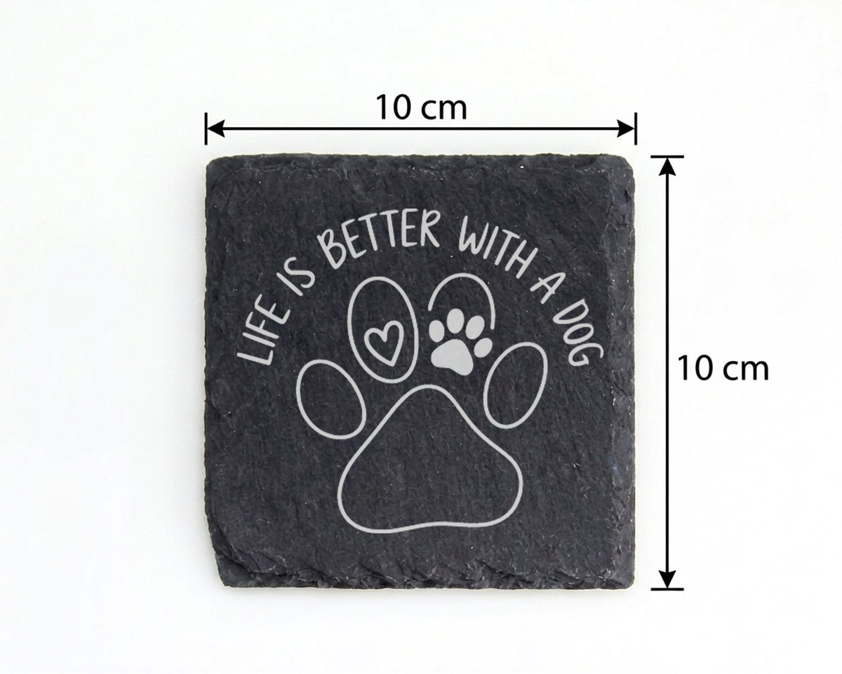 Schiefer Untersetzer Hundepfote Life Is Better With A Dog - Geschenk f – Bild 4