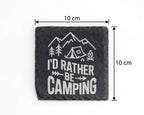 Schiefer Untersetzer Camping Spruch I'd Rather Be - Geschenk für Campe – Bild 4