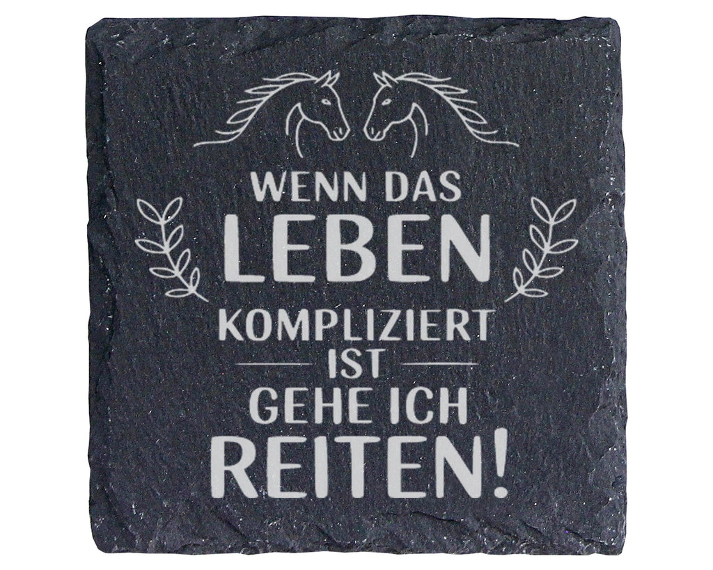 Schiefer Untersetzer Pferde Spruch Wenn Leben Kompliziert Ist Reiten - – Bild 1