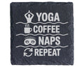 Schiefer Untersetzer Yoga Coffee Naps Repeat - Lustiges Geschenk für Y – Bild 1