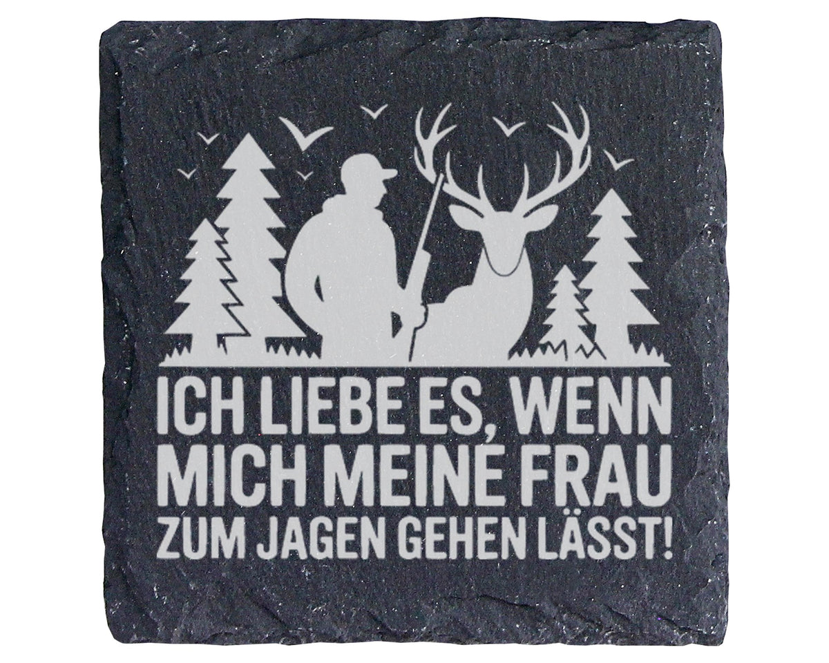 Schiefer Untersetzer Jäger Hirsch Wald Spruch Frau Lässt Mich Jagen -  – Bild 1