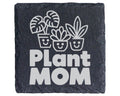 Schiefer Untersetzer Plant Mom - Geschenk für Pflanzen Mama - Süßes Zi – Bild 1