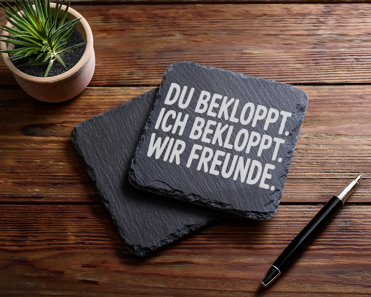 Schiefer Untersetzer Du Bekloppt Ich Wir Freunde - Geschenk für Beste  – Bild 5