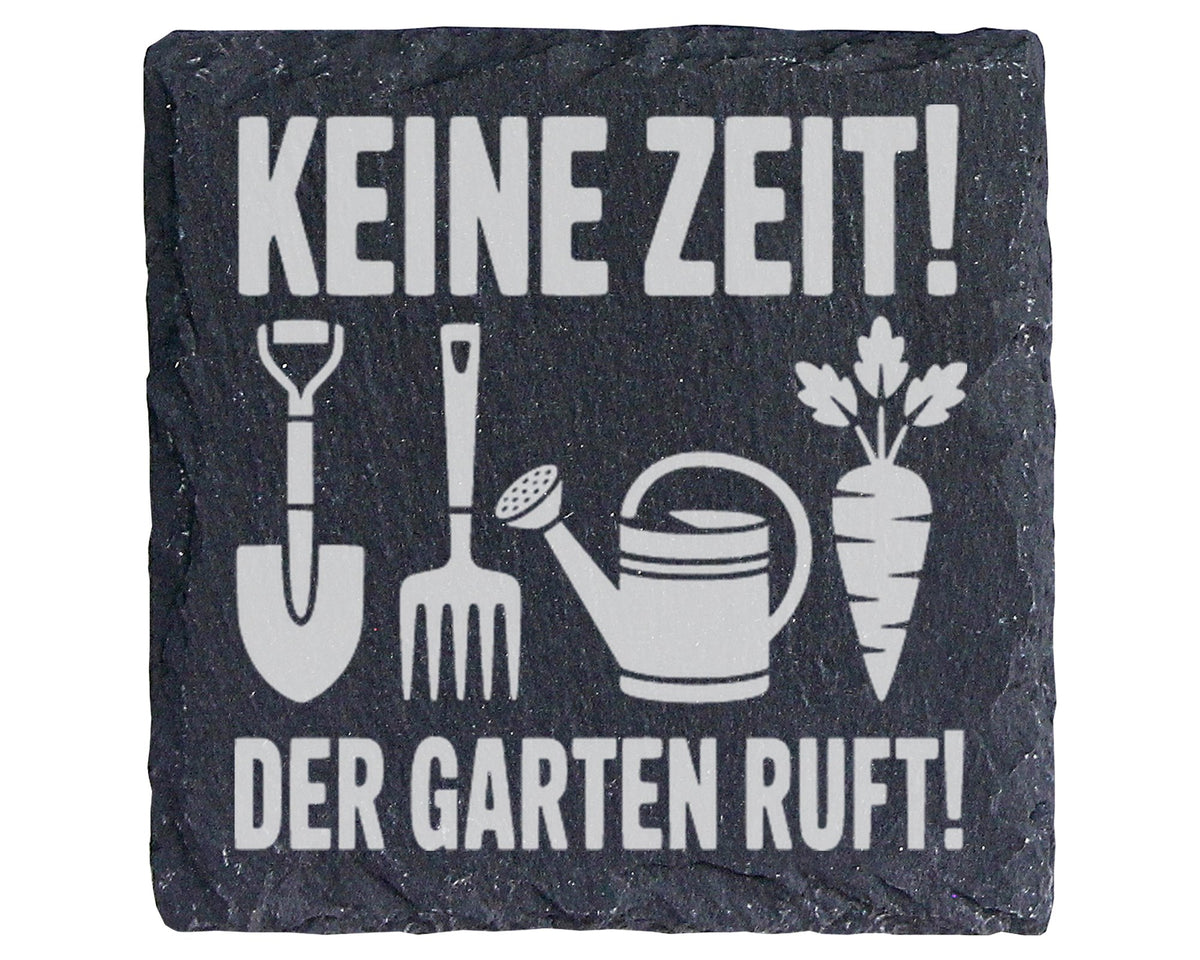 Schiefer Untersetzer Keine Zeit Der Garten Ruft - Geschenk für Gärtner – Bild 1