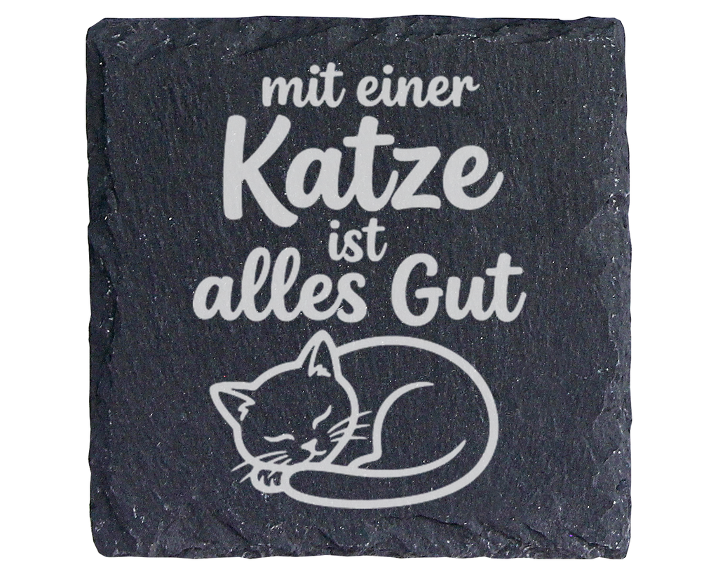 Schiefertafel Untersetzer Katze mit einer Katze ist alles Gut, Geschen – Bild 1