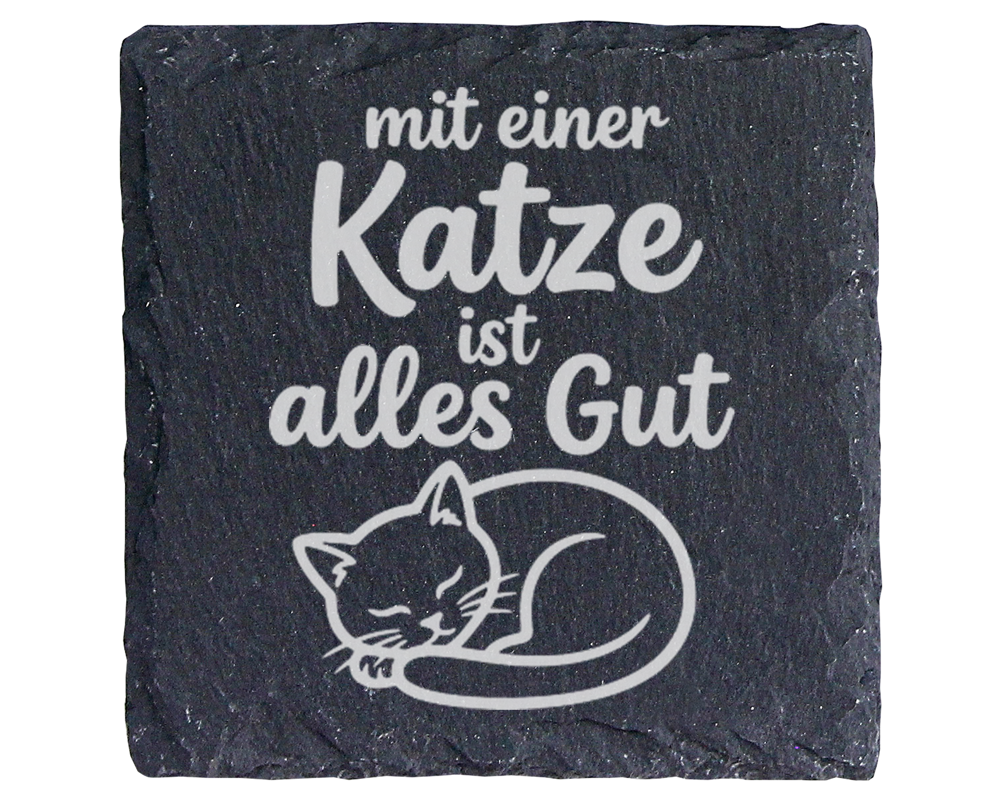 Schiefertafel Untersetzer Katze mit einer Katze ist alles Gut, Geschen – Bild 1