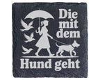 Schiefer Untersetzer Die mit dem Hund Geht - Lustiges Geschenk für Fra – Bild 1