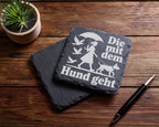 Schiefer Untersetzer Die mit dem Hund Geht - Lustiges Geschenk für Fra – Bild 5