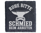 Schiefer Untersetzer Amboss Ruhe Bitte Schmied Beim Arbeiten - Geschen – Bild 1