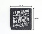 Schiefer Untersetzer Es Begann Mit Nachricht In Dating App - Romantisc – Bild 4
