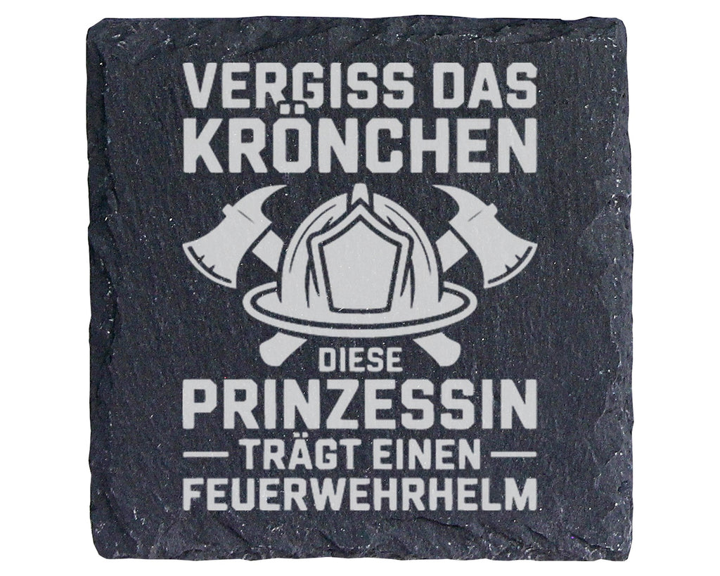 Schiefer Untersetzer Prinzessin Trägt Feuerwehrhelm - Lustiger Spruch  – Bild 1