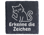 Schiefertafel Untersetzer Katze Mittelfinger Erkenne die Zeichen, sark – Bild 1