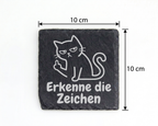 Schiefertafel Untersetzer Katze Mittelfinger Erkenne die Zeichen, sark – Bild 4