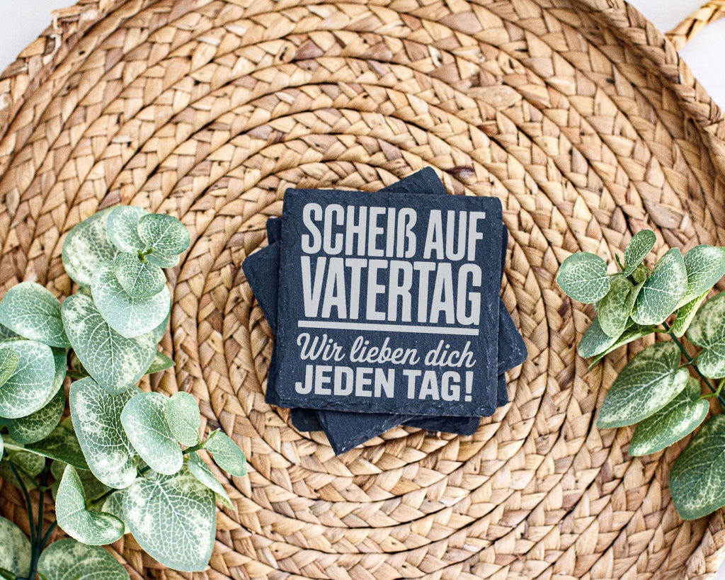 Schiefer Untersetzer Scheiß Auf Vatertag Wir Lieben Dich Jeden Tag - G – Bild 3