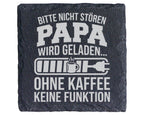 Schiefer Untersetzer Papa Wird Geladen Bitte Nicht Stören - Lustiges K – Bild 1