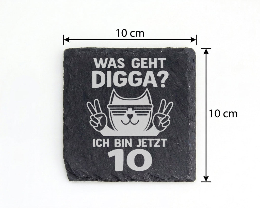 Schiefer Untersetzer Katze Was Geht Digga Ich Bin Jetzt 10 - Geschenk  – Bild 4