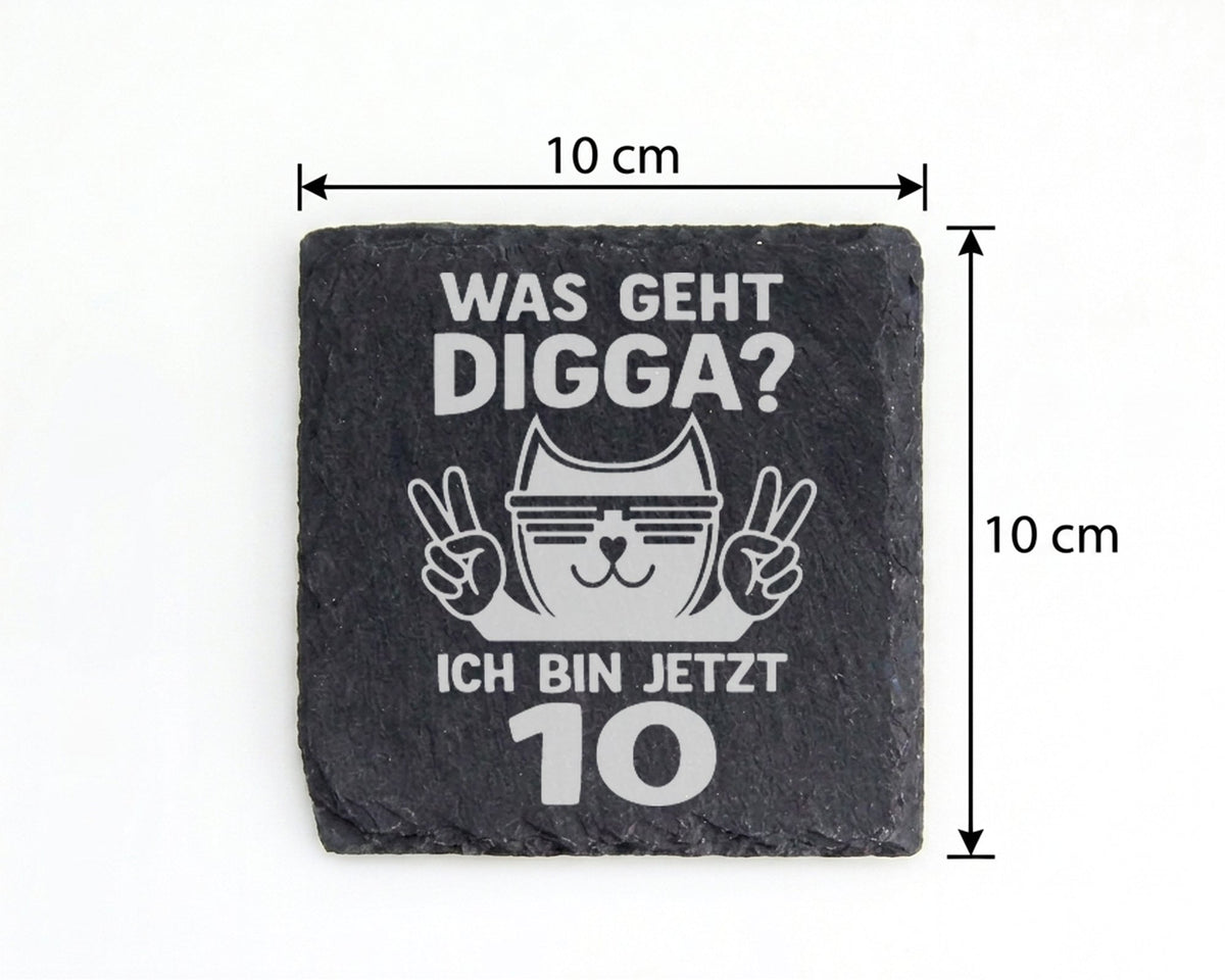 Schiefer Untersetzer Katze Was Geht Digga Ich Bin Jetzt 10 - Geschenk  – Bild 4
