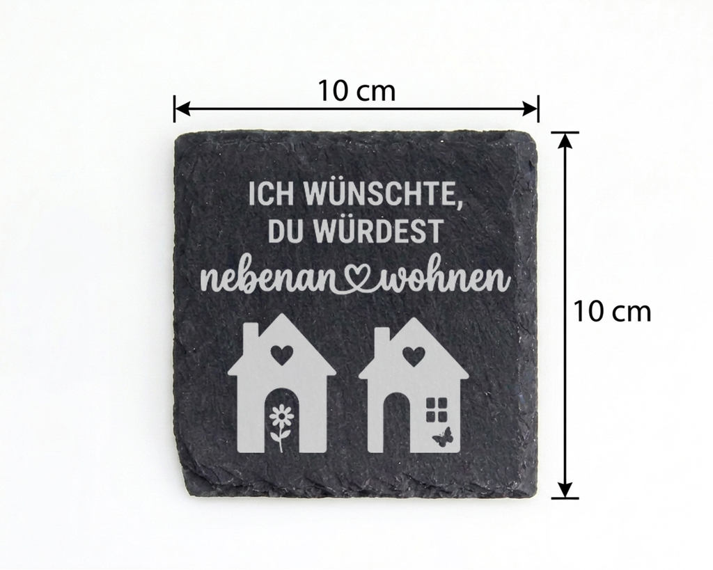 Schiefertafel Untersetzer Ich wünschte du würdest nebenan wohnen, Gesc – Bild 4