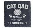 Schiefer Untersetzer Cat Dad Snack Dealer - Lustiges Geschenk für Männ – Bild 1