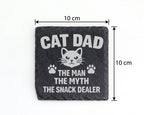Schiefer Untersetzer Cat Dad Snack Dealer - Lustiges Geschenk für Männ – Bild 4