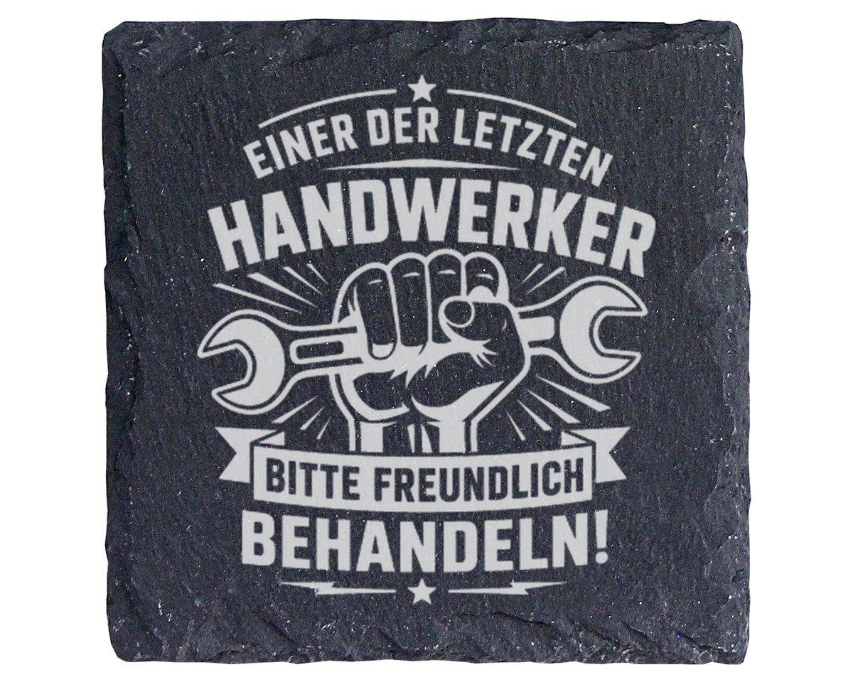 Schiefer Untersetzer Einer Der Letzten Handwerker Spruch - Lustiges Ge – Bild 1
