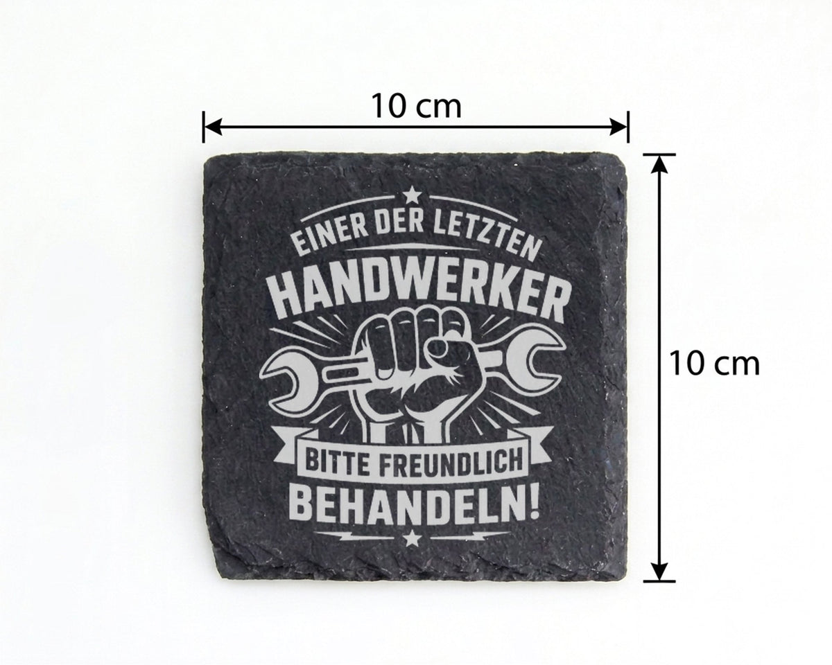 Schiefer Untersetzer Einer Der Letzten Handwerker Spruch - Lustiges Ge – Bild 4