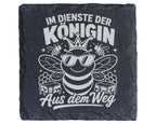 Schiefer Untersetzer Biene Königin Aus Dem Weg Spruch - Geschenk für I – Bild 1