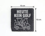 Schiefer Untersetzer Heute Kein Golf Trauriger Golfer - Lustiges Gesch – Bild 4