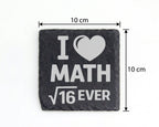 Schiefer Untersetzer I Love Math Forever Wurzel 16 Witz - Geschenk für – Bild 4