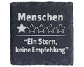 Schiefer Untersetzer Menschen Ein Stern Keine Empfehlung - Lustiges Ge – Bild 1