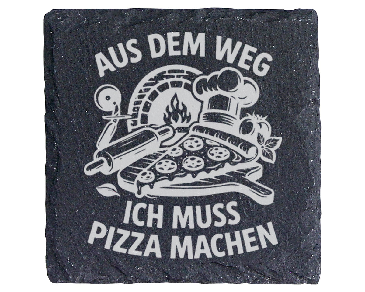 Schiefer Untersetzer Aus Dem Weg Ich Muss Pizza Machen - Geschenk für  – Bild 1