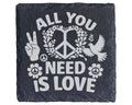 Schiefer Untersetzer All You Need Is Love Peace Zeichen - Geschenk für – Bild 1