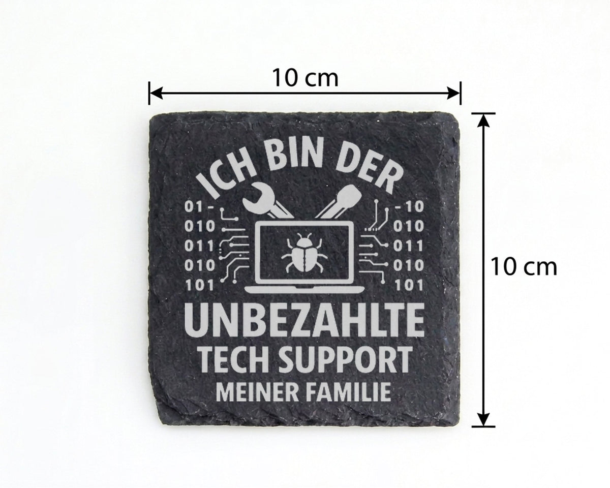 Schiefer Untersetzer Unbezahlte Tech Support Familie - Lustiges Gesche – Bild 4