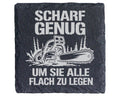 Schiefer Untersetzer Kettensäge Scharf Genug - Lustiges Geschenk für M – Bild 1