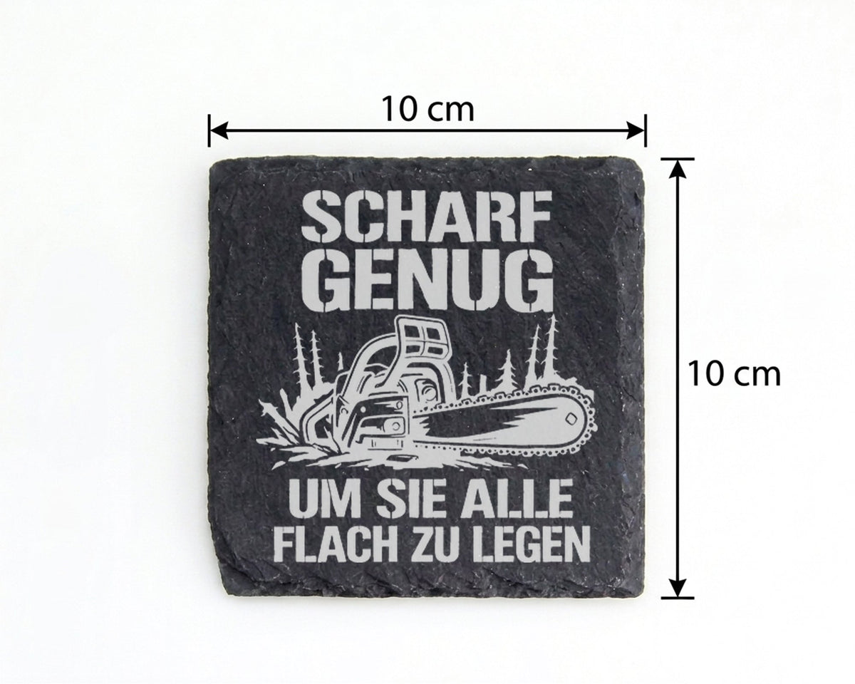 Schiefer Untersetzer Kettensäge Scharf Genug - Lustiges Geschenk für M – Bild 4