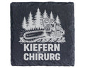 Schiefer Untersetzer Kettensäge Kiefern Chirurg Spruch - Geschenk für  – Bild 1
